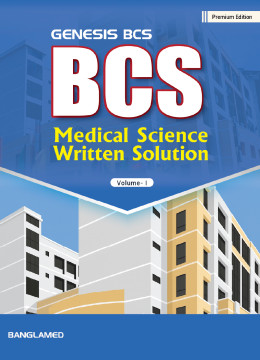BCS Medical Science Written Solution (Premium Edition) Book